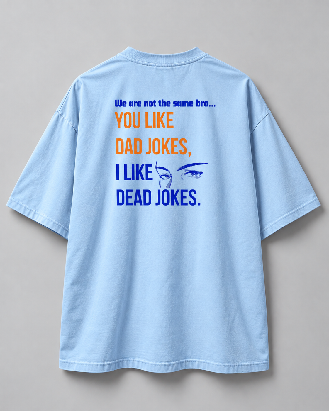 Dad vs Dead Unisex Oversized Tee