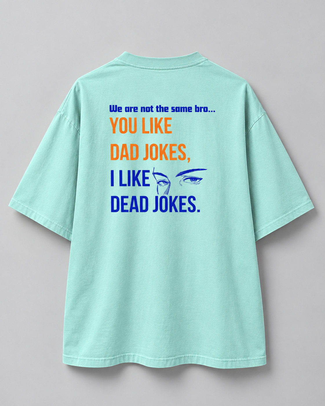 Dad vs Dead Unisex Oversized Tee