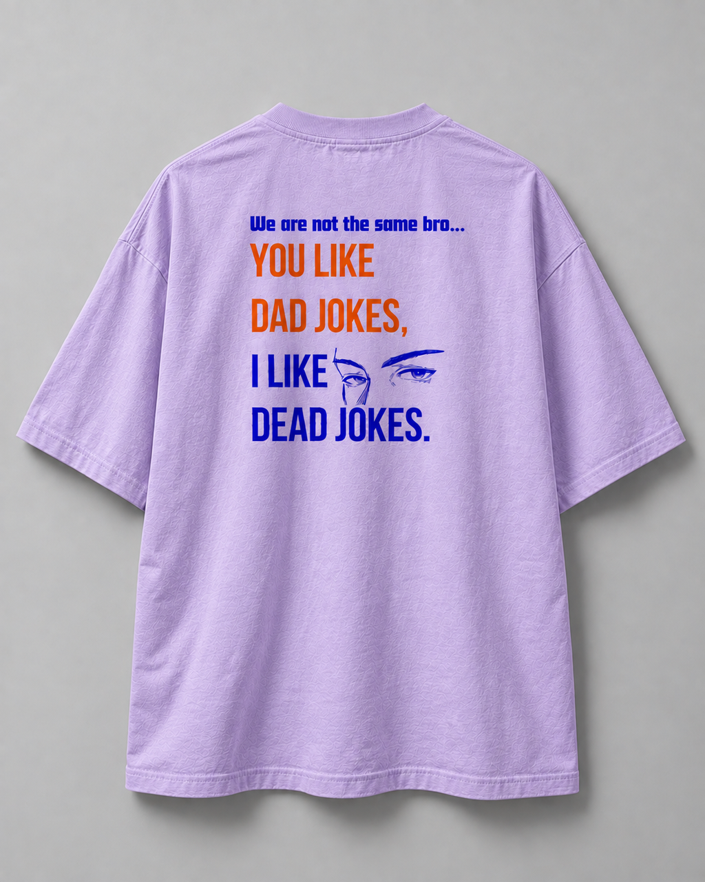 Dad vs Dead Unisex Oversized Tee