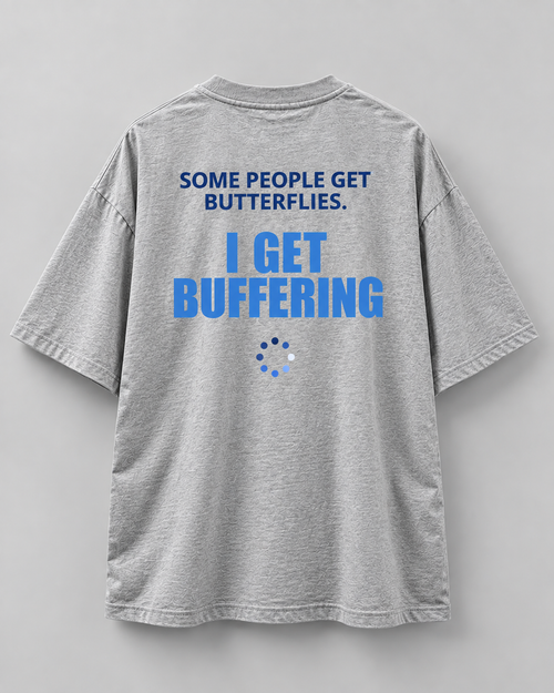 Buffering - Unisex Oversized Tee