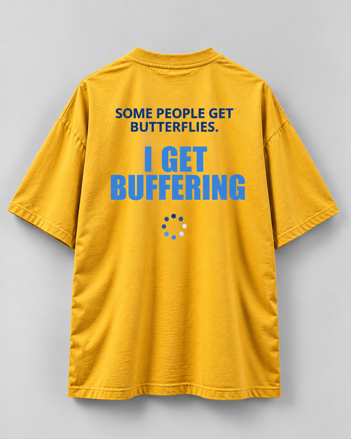 Buffering - Unisex Oversized Tee