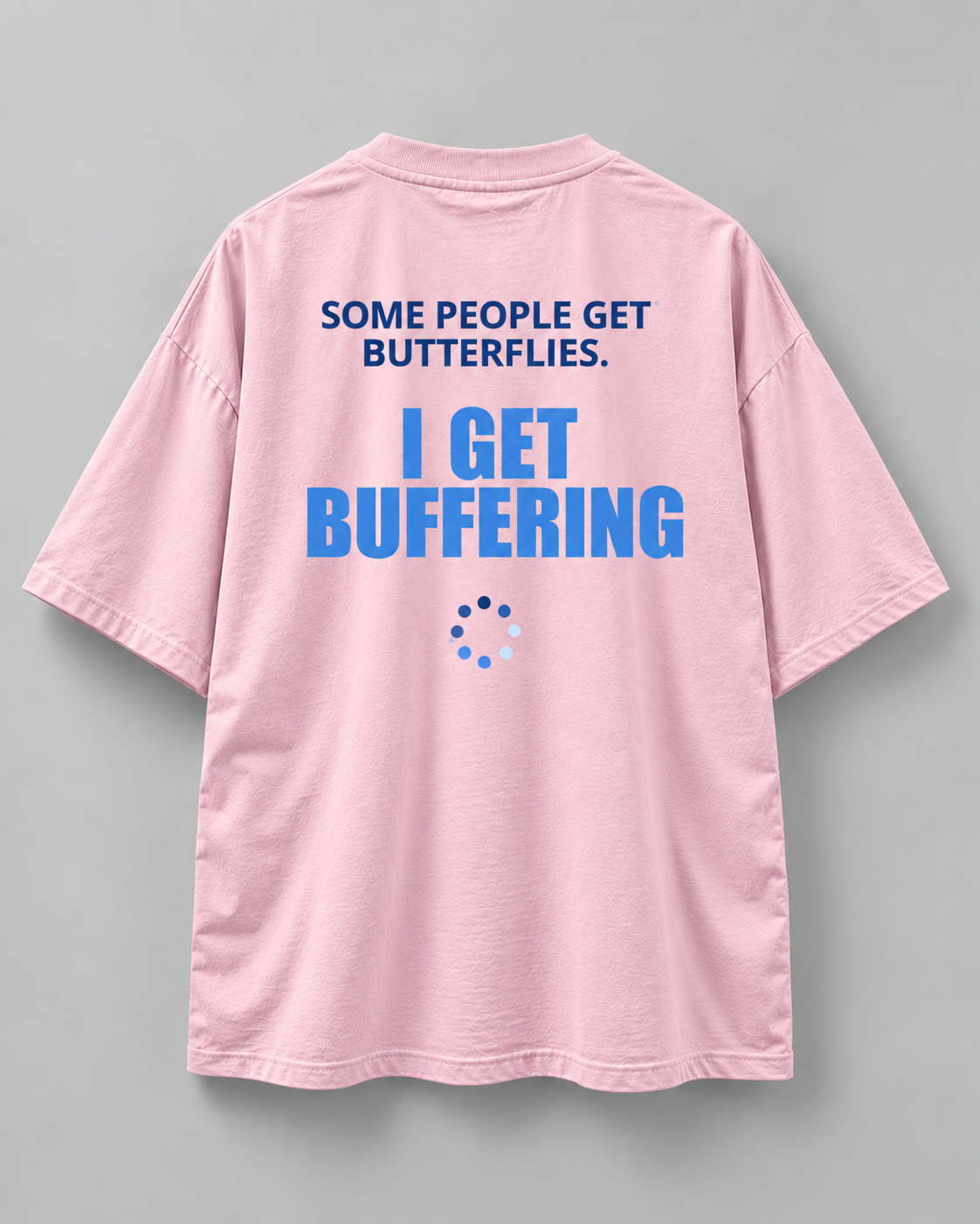 Buffering - Unisex Oversized Tee