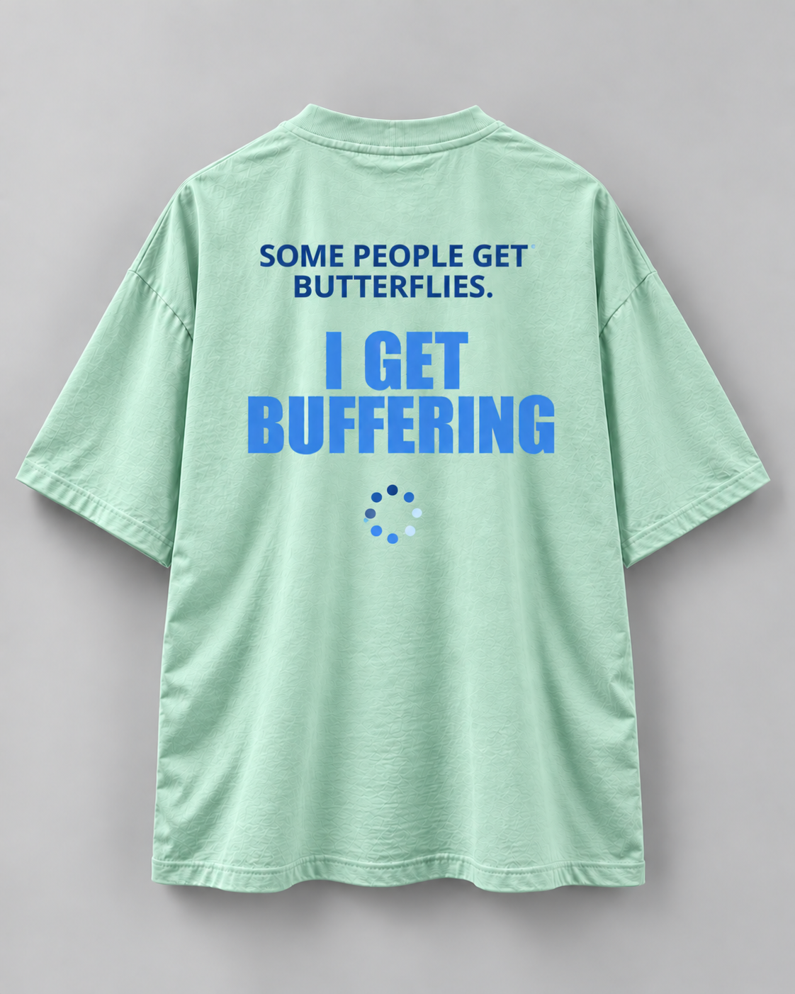 Buffering - Unisex Oversized Tee