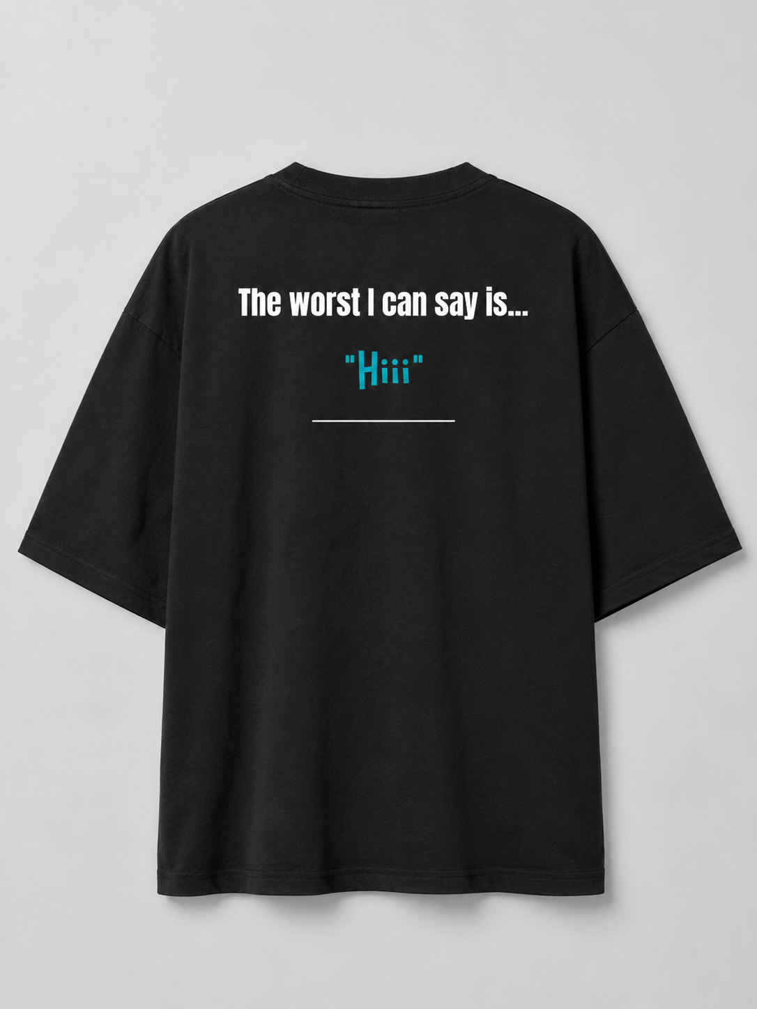 Hiii Theory – Unisex Oversized Tee